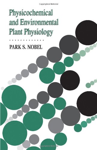 Stock image for Physicochemical and Environmental Plant Physiology. for sale by Plurabelle Books Ltd