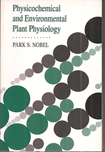 Imagen de archivo de Physicochemical and Environmental Plant Physiology a la venta por Anybook.com
