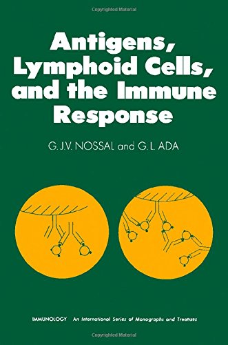 9780125219501: Antigens, Lymphoid Cells and the Immune Response
