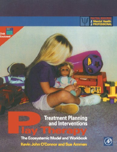 Stock image for Play Therapy Treatment Planning and Interventions : The Ecosystemic Model and Workbook for sale by Better World Books: West