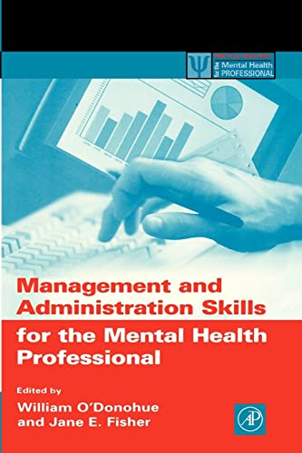 Stock image for Management and Administration Skills for the Mental Health Professional for sale by Better World Books Ltd