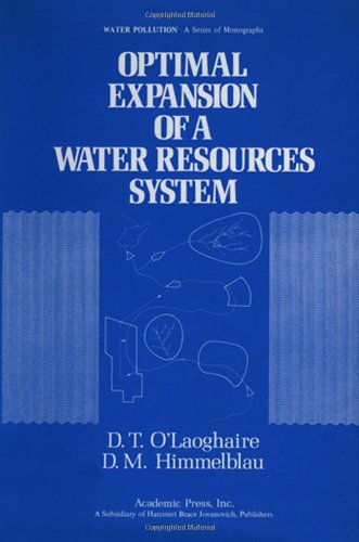 9780125254502: Optimal Expansion of a water Resources system