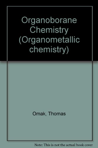 9780125265508: Organoborane Chemistry