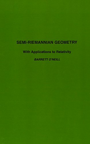 9780125267403: Semi-Riemannian Geometry: With Applications to Relativity: Volume 103