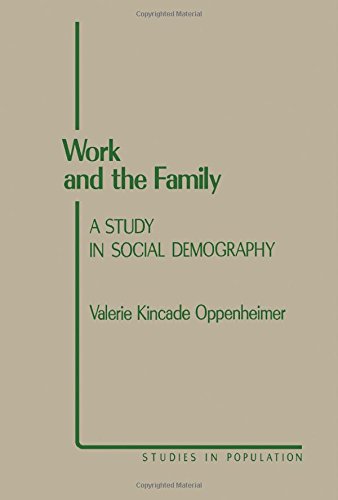 Beispielbild fr Work and the Family: Study in Social Demography zum Verkauf von Anybook.com