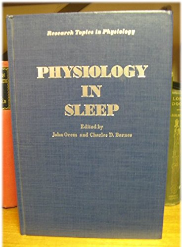 Physiology in Sleep (9780125276504) by Barnes