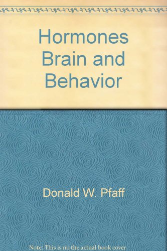 9780125321099: Hormones Brain and Behavior