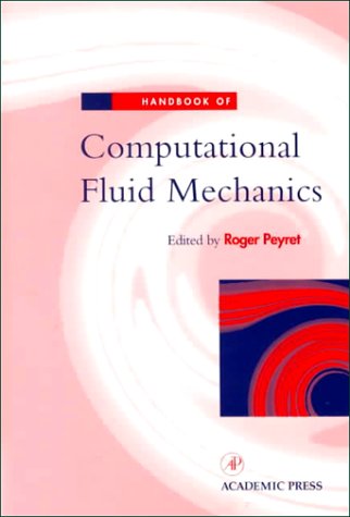 Stock image for Handbook of Computational Fluid Mechanics for sale by Zubal-Books, Since 1961