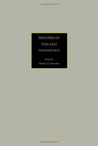 Stock image for Frontiers of Thin Film Technology (Volume 28) (Thin Films, Volume 28) for sale by Zubal-Books, Since 1961