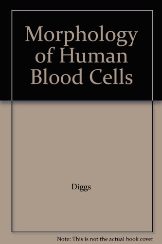 9780125397155: Morphology of Human Blood Cells