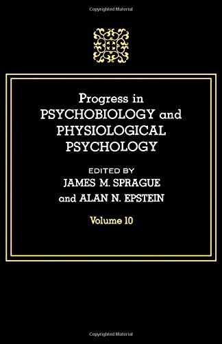 Stock image for Progress in Psychobiology and Physiological Psychology for sale by Better World Books: West