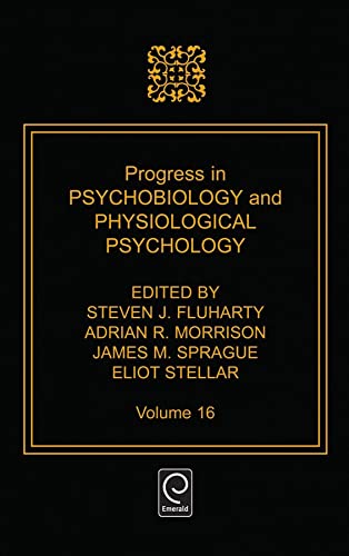 Stock image for Prog Psychobiology & Physiological Psychology Fluharty; Fluharty, Steven J.; Stellar, Eliot and Morrison, Adrian R. for sale by CONTINENTAL MEDIA & BEYOND