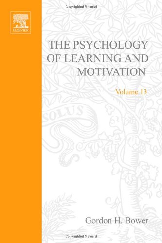 PSYCHOLOGY OF LEARNING&MOTIVATION:V13, Volume 13