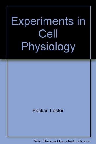 Imagen de archivo de Experiments in Cell Physiology a la venta por Better World Books Ltd