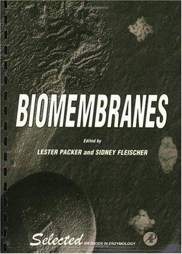 Stock image for Biomembranes (Selected Methods in Enzymology) for sale by Wonder Book