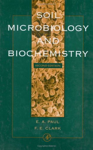 Stock image for Soil Microbiology and Biochemistry, Second Edition for sale by HPB-Red