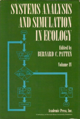 Systems Analysis and Simulation in Ecology. Volume 4