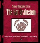 Chemoarchitectonic Atlas of the Rat Brainstem (9780125476119) by Paxinos, George; Carrive, Pascal; Wang, Hongquin; Wang, Ping-Yu