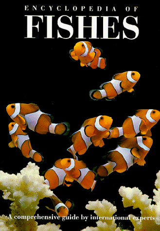 Beispielbild fr Encyclopedia of Fishes zum Verkauf von ThriftBooks-Atlanta