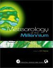 9780125480352: Meteorology at the Millennium: v. 83 (International Geophysics)