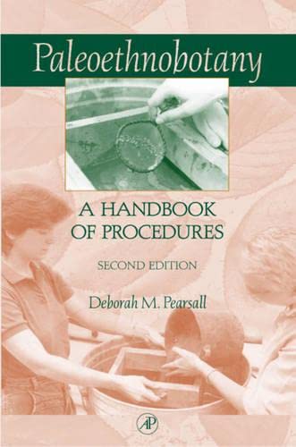 Stock image for Paleoethnobotany: A Handbook of Procedures (2nd Edition) for sale by Amusespot