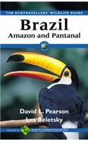 9780125480529: Brazil - Amazon and Pantanal (Ecotravellers Wildlife Guides)