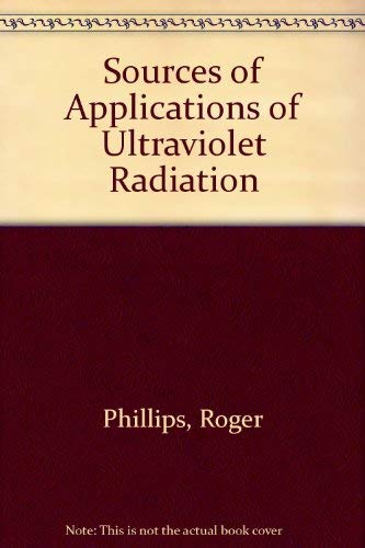 

Sources and Applications of Ultra-Violet Radiation