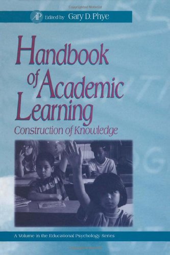 9780125542555: Handbook of Academic Learning: The Construction of Knowledge (Educational Psychology Series)