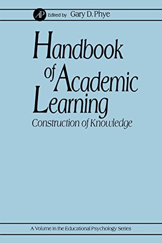 Stock image for Handbook of Academic Learning: Construction of Knowledge (Educational Psychology) for sale by Open Books