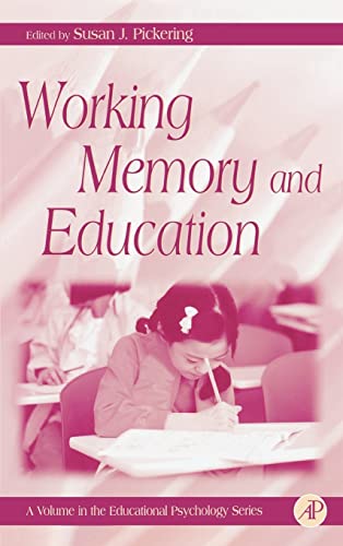 Stock image for Working Memory and Education (Educational Psychology) for sale by Books Unplugged