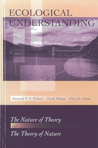Beispielbild fr Ecological Understanding: The Nature of Theory and the Theory of Nature zum Verkauf von Anybook.com