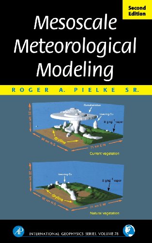 Imagen de archivo de Mesoscale Meteorological Modeling, Volume 78, Second Edition (International Geophysics) (Volume 98) a la venta por HPB-Red