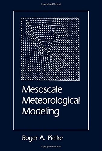 Stock image for Mesoscale Meteorological Modeling for sale by -OnTimeBooks-