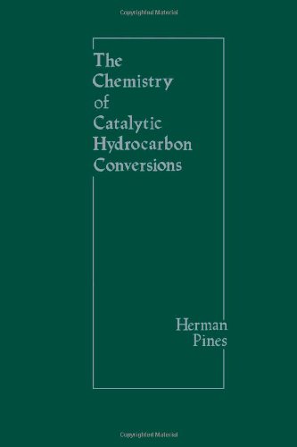 Stock image for The Chemistry of Catalytic Hydrocarbon Conversions for sale by HPB-Red