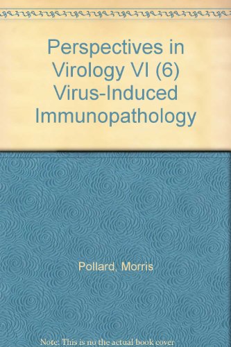 Imagen de archivo de Perspectives in Virology; Vol. VI : Virus-Induced Immunopathology a la venta por PsychoBabel & Skoob Books