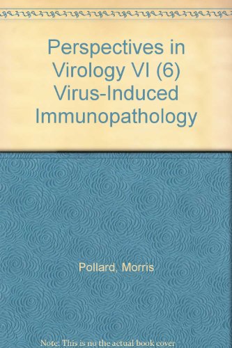 Stock image for Perspectives in Virology; Vol. VI : Virus-Induced Immunopathology for sale by PsychoBabel & Skoob Books