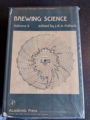 9780125610025: Brewing Science: v. 2 (Food Science & Technological Monograph)