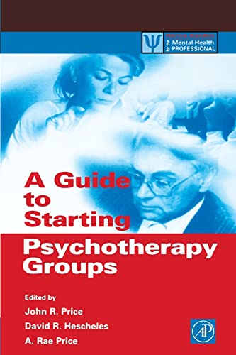 Beispielbild fr A Guide to Starting Psychotherapy Groups zum Verkauf von Better World Books