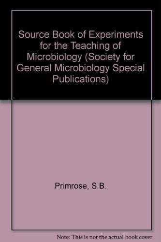 9780125656801: Sourcebook of Experiments for the Teaching of Microbiology