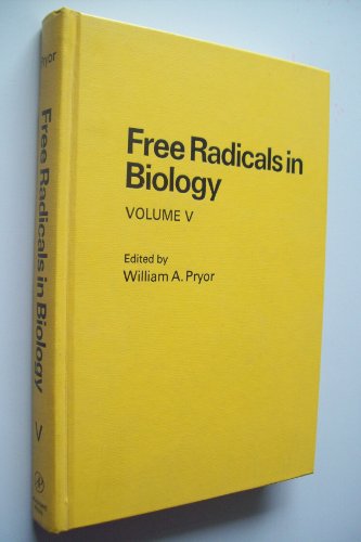 Stock image for Free Radicals in Biology Volume V for sale by Neatstuff