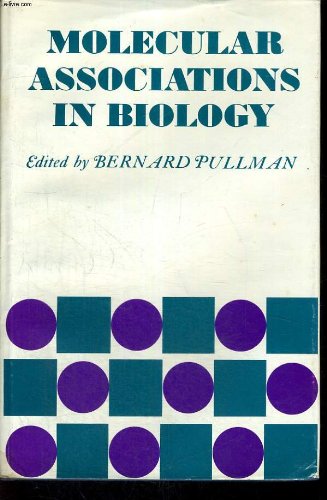 9780125669542: Molecular Associations in Biology