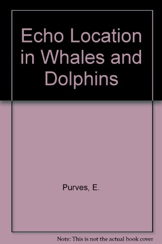 9780125679602: Echolocation in Whales and Dolphins