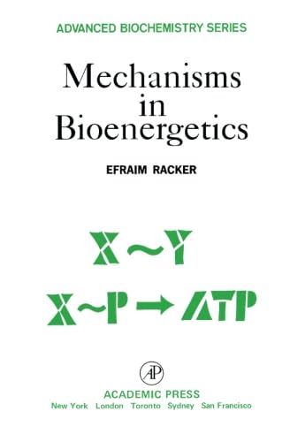 Stock image for Mechanisms in Bioenergetics for sale by Basement Seller 101