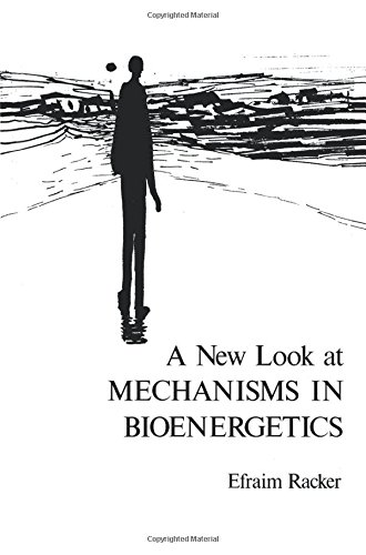 9780125746724: A new look at mechanisms in bioenergetics