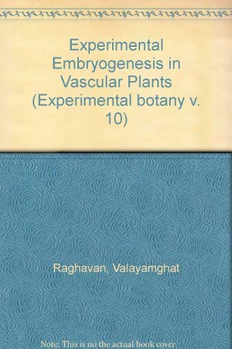 Stock image for Experimental Embroyognesis in Vascular Plants for sale by Better World Books