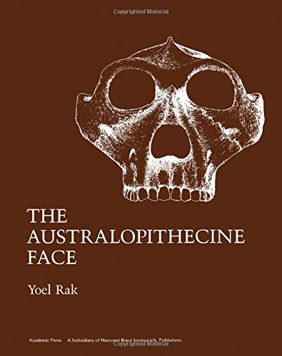 The Australopithecine Face (9780125762809) by Rak, Yoel