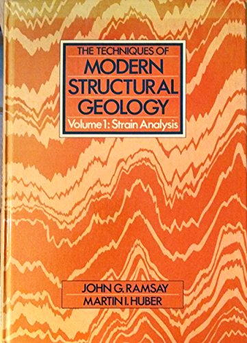 9780125769013: The Techniques of Modern Structural Geology: Strain Analysis: 001