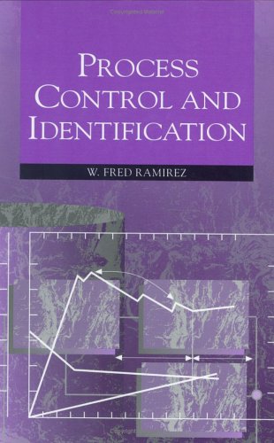 Imagen de archivo de Process Control and Identification Ramirez, W. Fred a la venta por Librairie Parrsia