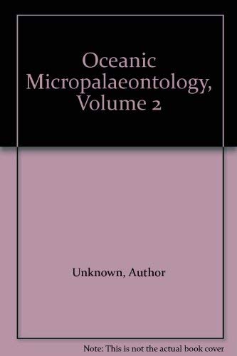 9780125773027: Oceanic Micropalaeontology: v. 2