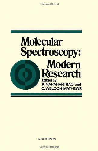 Imagen de archivo de Molecular Spectroscopy: Modern Research; a la venta por Half Price Books Inc.
